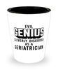 Funny Geriatrician Shot Glass Evil Genius Cleverly Disguised As A Geriatrician