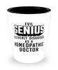 Funny Homeopathic Doctor Shot Glass Evil Genius Cleverly Disguised As A Homeopathic Doctor
