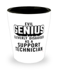 Funny Support Technician Shot Glass Evil Genius Cleverly Disguised As A Support Technician