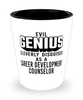 Funny Career Development Counselor Shot Glass Evil Genius Cleverly Disguised As A Career Development Counselor