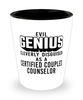 Funny Certified Couples Counselor Shot Glass Evil Genius Cleverly Disguised As A Certified Couples Counselor