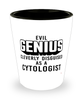 Funny Cytologist Shot Glass Evil Genius Cleverly Disguised As A Cytologist