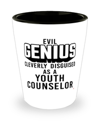 Funny Youth Counselor Shot Glass Evil Genius Cleverly Disguised As A Youth Counselor