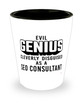Funny SEO Consultant Shot Glass Evil Genius Cleverly Disguised As A SEO Consultant