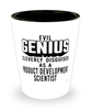 Funny Product Development Scientist Shot Glass Evil Genius Cleverly Disguised As A Product Development Scientist
