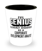Funny Corporate Development Analyst Shot Glass Evil Genius Cleverly Disguised As A Corporate Development Analyst