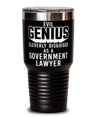Funny Government Lawyer Tumbler Evil Genius Cleverly Disguised As A Government Lawyer 30oz Stainless Steel Black