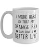 Funny Oregon Rex Cat Mug I Work Hard So That My Oregon Rex Can Have A Better Life Coffee Cup 15oz White