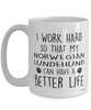 Funny Norwegian Lundehund Dog Mug I Work Hard So That My Norwegian Lundehund Can Have A Better Life Coffee Cup 15oz White