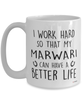 Funny Marwari Horse Mug I Work Hard So That My Marwari Can Have A Better Life Coffee Cup 15oz White