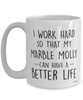 Funny Marble Molly Fish Mug I Work Hard So That My Marble Molly Can Have A Better Life Coffee Cup 15oz White