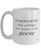 Funny Geese Mug Introverted But Willing To Discuss Geese Coffee Cup 15oz White