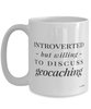 Funny Geocaching Mug Introverted But Willing To Discuss Geocaching Coffee Cup 15oz White