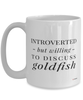 Funny Goldfish Mug Introverted But Willing To Discuss Goldfish Coffee Cup 15oz White