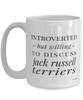 Funny Dog Mug Introverted But Willing To Discuss Jack Russell Terriers Coffee Cup 15oz White