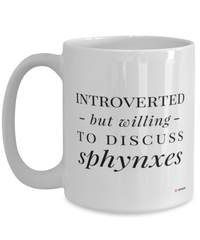 Funny Cat Mug Introverted But Willing To Discuss Sphynxes Coffee Cup 15oz White