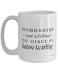 Funny Mug Introverted But Willing To Discuss Baton Twirling Coffee Cup 15oz White