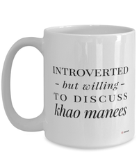 Funny Cat Mug Introverted But Willing To Discuss Khao Manees Coffee Cup 15oz White