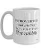 Funny Rabbit Mug Introverted But Willing To Discuss Lilac Rabbits Coffee Cup 15oz White