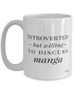 Funny Mug Introverted But Willing To Discuss Manga Coffee Cup 15oz White