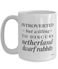 Funny Rabbit Mug Introverted But Willing To Discuss Netherland Dwarf Rabbits Coffee Cup 15oz White