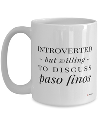 Funny Paso Finos Mug Introverted But Willing To Discuss Paso Finos Coffee Cup 15oz White