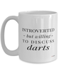 Funny Mug Introverted But Willing To Discuss Darts Coffee Cup 15oz White