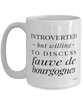 Funny Rabbit Mug Introverted But Willing To Discuss Fauve De Bourgognes Coffee Cup 15oz White