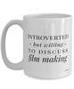 Funny Film Maker Mug Introverted But Willing To Discuss Film Making Coffee Cup 15oz White