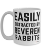 Funny Beveren Rabbit Mug Easily Distracted By Beveren Rabbits Coffee Cup 15oz White