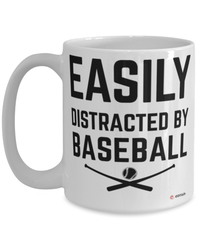 Funny Baseball Mug Easily Distracted By Baseball Coffee Cup 15oz White