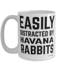 Funny Havana Rabbit Mug Easily Distracted By Havana Rabbits Coffee Cup 15oz White
