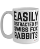 Funny Swiss Fox Rabbit Mug Easily Distracted By Swiss Fox Rabbits Coffee Cup 15oz White