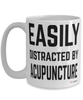 Funny Acupuncturist Mug Easily Distracted By Acupuncture Coffee Cup 15oz White