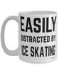 Funny Ice Skating Mug Easily Distracted By Ice Skating Coffee Cup 15oz White