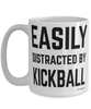 Funny Kickball Mug Easily Distracted By Kickball Coffee Cup 15oz White