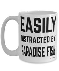 Funny Paradise Fish Mug Easily Distracted By Paradise Fish Coffee Cup 15oz White