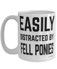 Funny Fell Pony Mug Easily Distracted By Fell Ponies Coffee Cup 15oz White