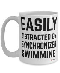 Funny Synchronized Swimming Mug Easily Distracted By Synchronized Swimming Coffee Cup 15oz White
