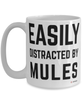 Funny Mule Mug Easily Distracted By Mules Coffee Cup 15oz White