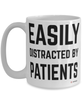 Funny Doctor Nurse Physician Mug Easily Distracted By Patients Coffee Cup 15oz White