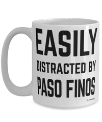 Funny Paso Fino Mug Easily Distracted By Paso Finos Coffee Cup 15oz White