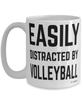 Funny Volleyballer Mug Easily Distracted By Volleyball Coffee Cup 15oz White