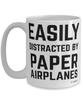 Funny Paper Airplanes Mug Easily Distracted By Paper Airplanes Coffee Cup 15oz White