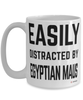 Funny Egyptian Mau Cat Mug Easily Distracted By Egyptian Maus Coffee Cup 15oz White