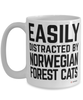 Funny Norwegian Forest Cat Mug Easily Distracted By Norwegian Forest Cats Coffee Cup 15oz White