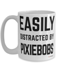 Funny Pixiebob Cat Mug Easily Distracted By Pixiebobs Coffee Cup 15oz White