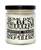 Funny Substitute Teacher Candle Some Days The Best Thing About Being A Substitute Teacher is 9oz Vanilla Scented Candles Soy Wax