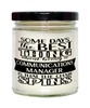 Funny Communications Director Candle Some Days The Best Thing About Being A Com Director is 9oz Vanilla Scented Candles Soy Wax