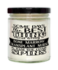 Funny Bone Marrow Transplant Nurse Candle Some Days The Best Thing About Being A Bone Marrow Transplant Nurse is 9oz Vanilla Scented Candles Soy Wax